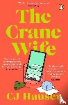 Hauser, Christina Joyce - The Crane Wife