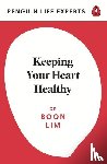 Lim, Boon - Keeping Your Heart Healthy