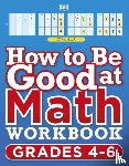 Vorderman, Carol - How to be Good at Maths Workbook 2, Ages 9-11 (Key Stage 2)
