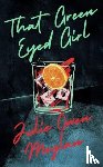 Moylan, Julie Owen - That Green Eyed Girl