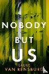 Rensburg, Laure Van - Nobody But Us