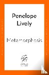 Lively, Penelope - Metamorphosis