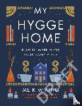 Wiking, Meik - My Hygge Home