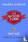 Jackson, Sharna - The Good Turn