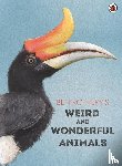 Rothery, Ben - Ben Rothery's Weird and Wonderful Animals