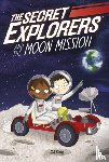King, SJ - The Secret Explorers and the Moon Mission