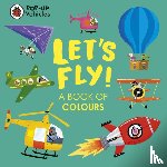 Ladybird - Pop-Up Vehicles: Let's Fly!