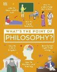 DK - What's the Point of Philosophy?