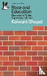 Bhopal, Kalwant - Race and Education