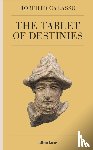 Calasso, Roberto - The Tablet of Destinies