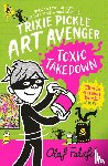 Falafel, Olaf - Trixie Pickle Art Avenger: Toxic Takedown