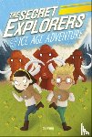 King, SJ - The Secret Explorers and the Ice Age Adventure