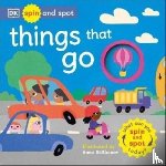 DK - Spin and Spot: Things That Go