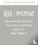 Problem!, Maths — No - Maths — No Problem! Geometry and Shape, Ages 4-6 (Key Stage 1)