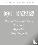 Problem!, Maths — No - Maths — No Problem! Fractions, Ages 7-8 (Key Stage 2)
