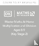 Problem!, Maths — No - Maths — No Problem! Multiplication and Division, Ages 8-9 (Key Stage 2)