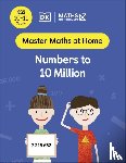 Problem!, Maths — No - Maths — No Problem! Numbers to 10 Million, Ages 10-11 (Key Stage 2)