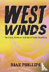 Phillips, Riaz - West Winds
