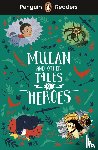 Penguin Books - Penguin Readers Level 2: Mulan and Other Tales of Heroes (ELT Graded Reader)