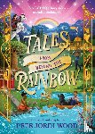 Wood, Pete Jordi - Tales From Beyond the Rainbow