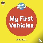 Ladybird - My First Vehicles
