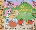 Longstaff, Abie - The Fairytale Hairdresser and Cinderella