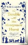 Lumsden, Katie - The Trouble With Mrs Montgomery Hurst