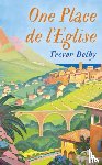 Dolby, Trevor - One Place de l'Eglise
