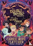 Fletcher, Carrie Hope - The Double Trouble Society and the Worst Curse