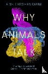 Kershenbaum, Arik - Why Animals Talk