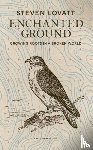 Lovatt, Steven - Enchanted Ground