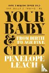 Leach, Penelope - Your Baby and Child
