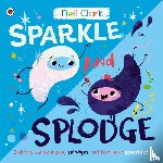 Clark, Neil - Sparkle and Splodge