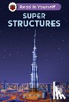 Ladybird - Super Structures: Read It Yourself - Level 4 Fluent Reader
