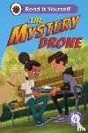 Ladybird - The Mystery Drone: Read It Yourself -Level 4 Fluent Reader
