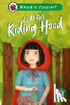 Ladybird - Little Red Riding Hood: Read It Yourself - Level 2 Developing Reader