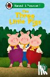 Ladybird - The Three Little Pigs: Read It Yourself - Level 2 Developing Reader