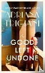 Trigiani, Adriana - The Good Left Undone