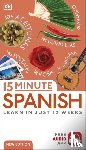 DK - 15 Minute Spanish