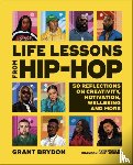 Brydon, Grant - Life Lessons from Hip-Hop