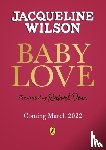 Wilson, Jacqueline - Baby Love