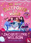 Wilson, Jacqueline - The Best Sleepover in the World