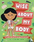  - Wise About My Body