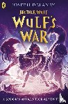 Delaney, Joseph - Brother Wulf: Wulf's War