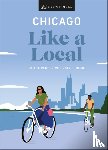 Finn, Amanda, Heil, Meredith Paige, Schnitzler, Nicole, DK Travel - Chicago Like a Local