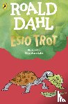 Dahl, Roald - Esio Trot