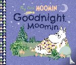 Jansson, Tove - My First Moomin: Goodnight Moomin