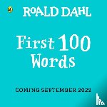 Dahl, Roald - Roald Dahl: First 100 Words