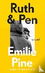 Pine, Emilie - Ruth & Pen