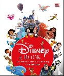 Fanning, Jim, Miller-Zarneke, Tracey - The Disney Book New Edition